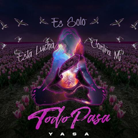 Todo Pasa