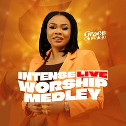Intense Worship Medley