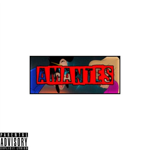 Amantes (feat. Charfancy)