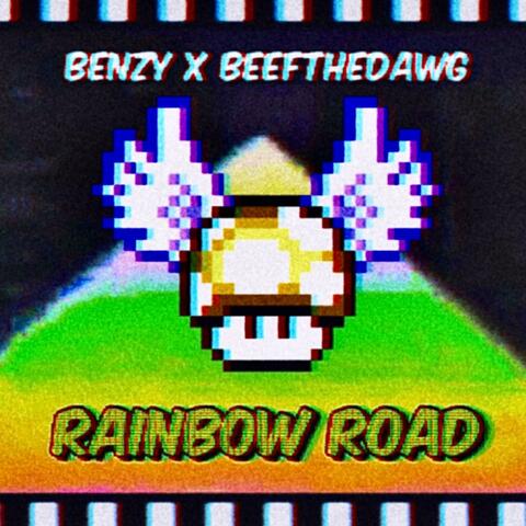 Rainbow Road (feat. BEEFTHEDAWG)