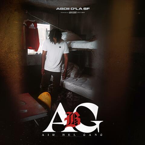 ABG #1 (feat. ABDII D'LA SF)