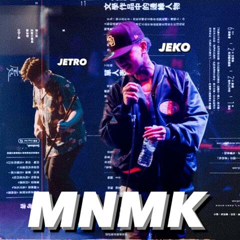 MNMK (feat. Jeko Royo)