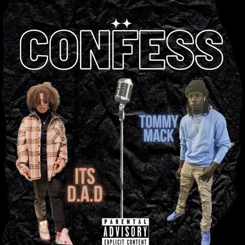 Confess (Anything You Want) (feat. D.A.D.)