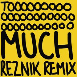 Too Much (feat. Jammz & Elijah)