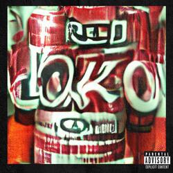 LOKO (feat. FreeFlo & Chaise Williams)
