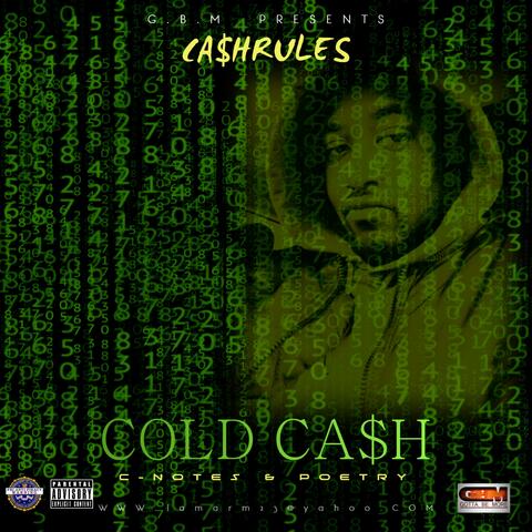 Cold Cash (c-notes & poetry)