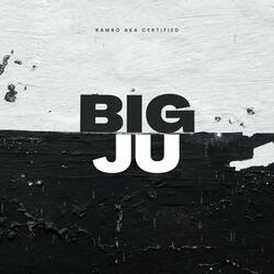 Big Ju (feat. LilTwonMusic)