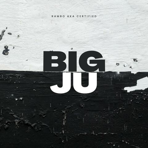 Big Ju (feat. LilTwonMusic)