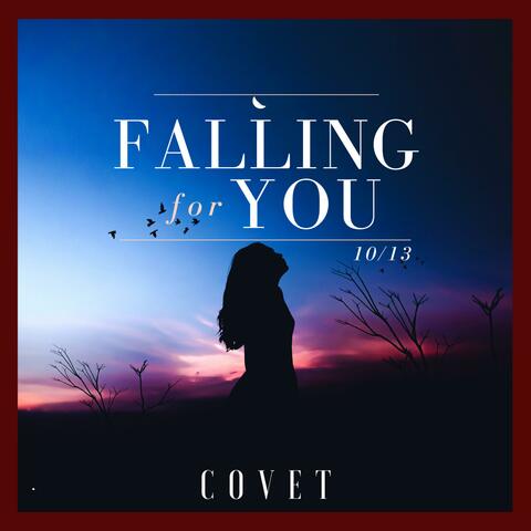Falling For You (10/13)