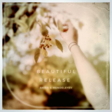 Beautiful Release