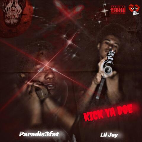 kick ya door (feat. Lil Jay & ParadiseFat)