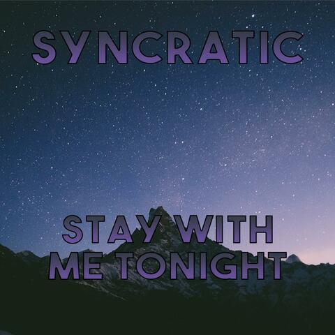 Stay With Me Tonight