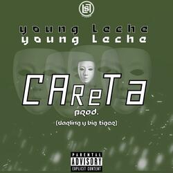 Careta (feat. Young leche)