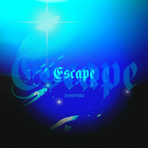 Escape