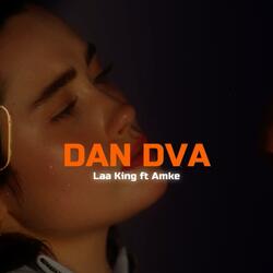 DAN DVA (feat. Amke)