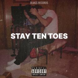 Stay Ten Toes