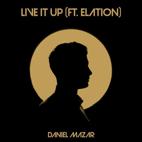 Live It Up (feat. Elation)