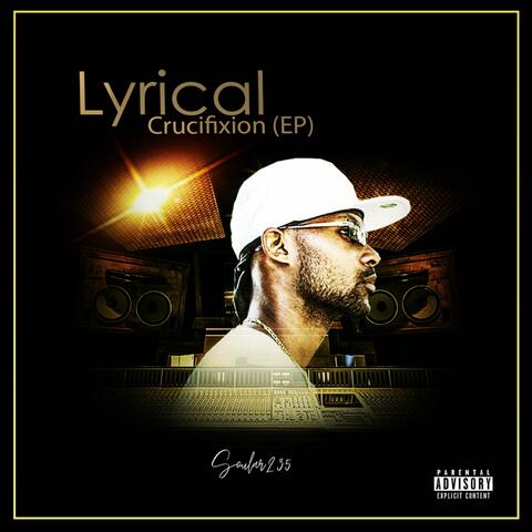 Lyrical Crucifixion EP