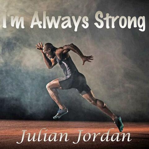 I'm always strong