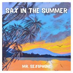 Sax in the Summer