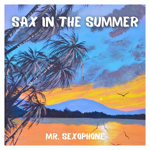 Sax in the Summer