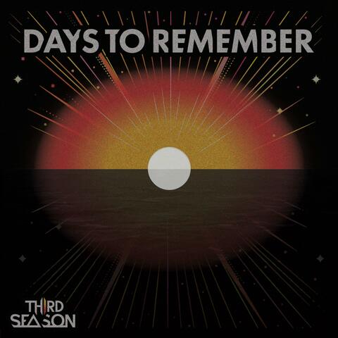 Days to Remember
