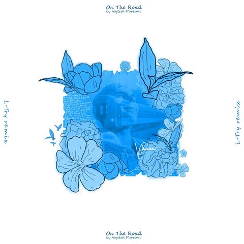On The Road (L-Try Remix)