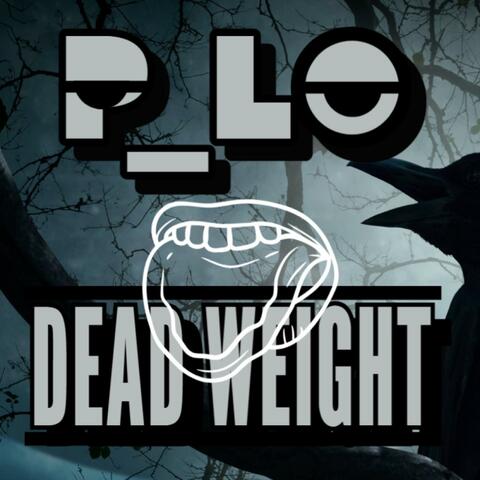Dead Weight
