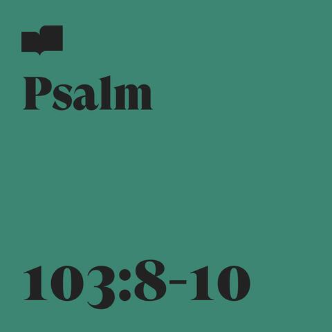 Psalm 103:8-10 (feat. Caroline Cobb)