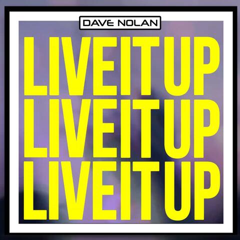 Live It Up