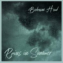 Rains In Summer
