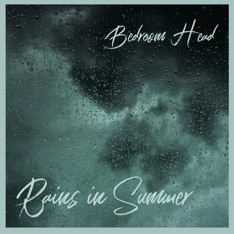 Rains In Summer