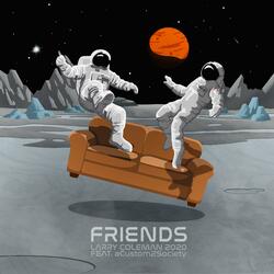 FRIENDS (feat. Acustom2Society)