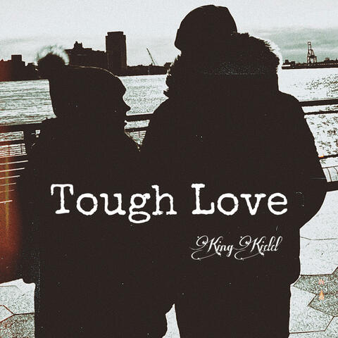 Tough Love