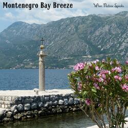 Montenegro Bay Breeze