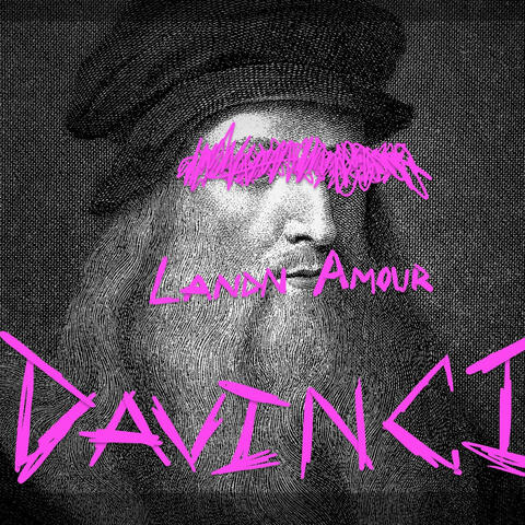 Da Vinci (feat. Landn Amour & Kelly4Dolla)
