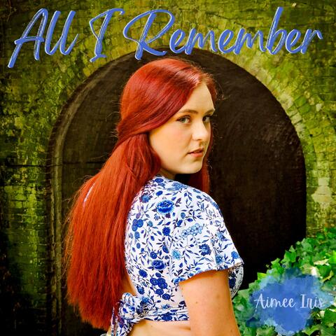 All I Remember
