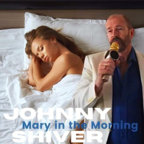 Mary In The Morning