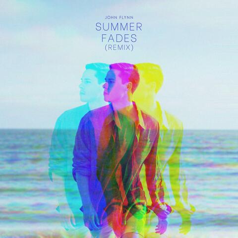 Summer Fades (Remix)