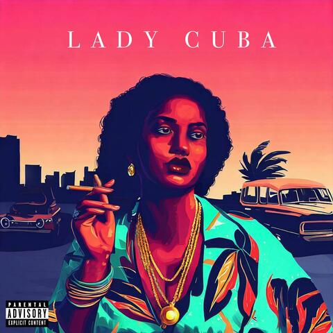 Lady Cuba (feat. Jakobe & JDub)
