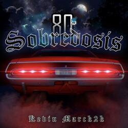 80s Sobredosis