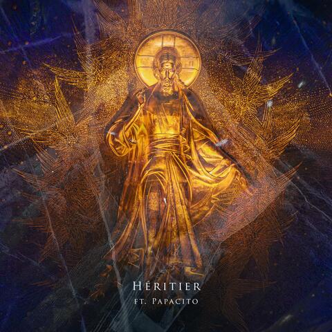 Héritier (avec Papacito)