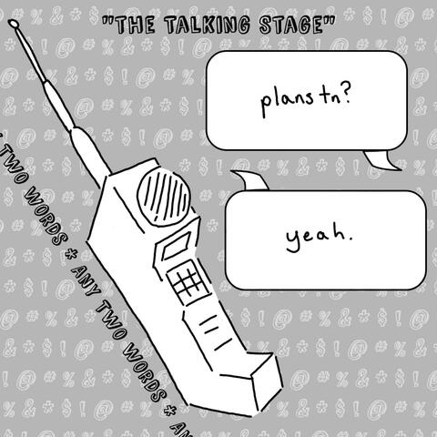 The Talking Stage