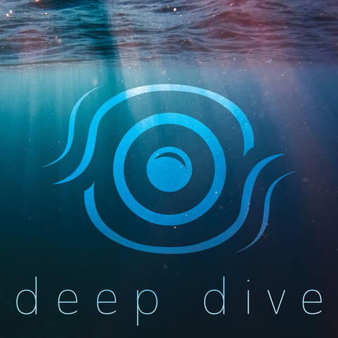 Deep Dive