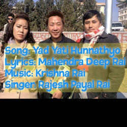 Rajesh Payal Rai Song Yaad Yati (feat. Rajesh Payal Rai)