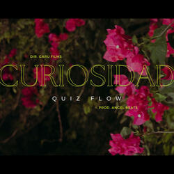 CURIOCIDAD (feat. QUIZ FLOW)