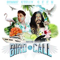 BIRD CALL (feat. Ronnie Stelly)