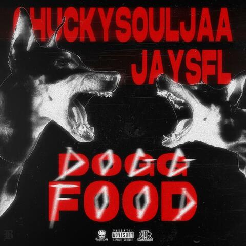 DoggFood (feat. JaySFL)