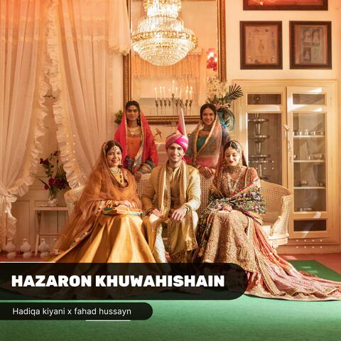 Hazaron Khuwahishain (feat. Hadiqa Kiani)