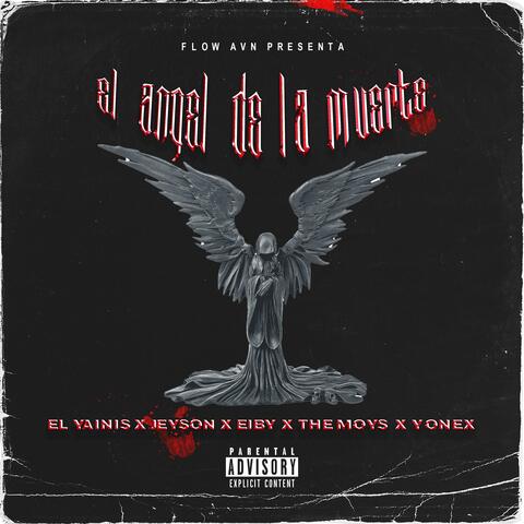El Angel De La Muerte (feat. Jeyson, Eiby, THE MOYS & Yonex)